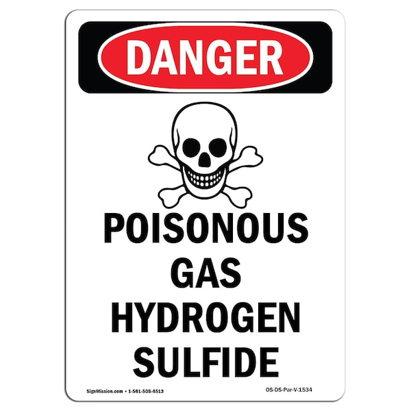 Safety Sign, OSHA Danger, 5" Height, Poisonous Gas Hydrogen, Portrait, 10PK